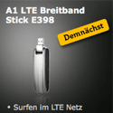 Post thumbnail of Demnächst verfügbar A1 LTE Breitband Surfstick E398 