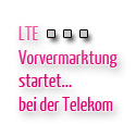 Post thumbnail of Telekom startet Vorvermarktung von LTE