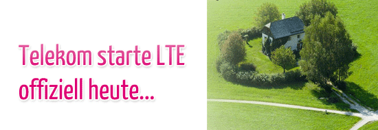 Post image of LTE Vermarktung startet heute bei der Telekom